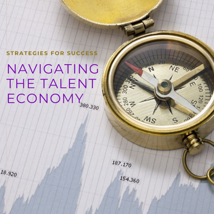 Navigating the Talent Economy